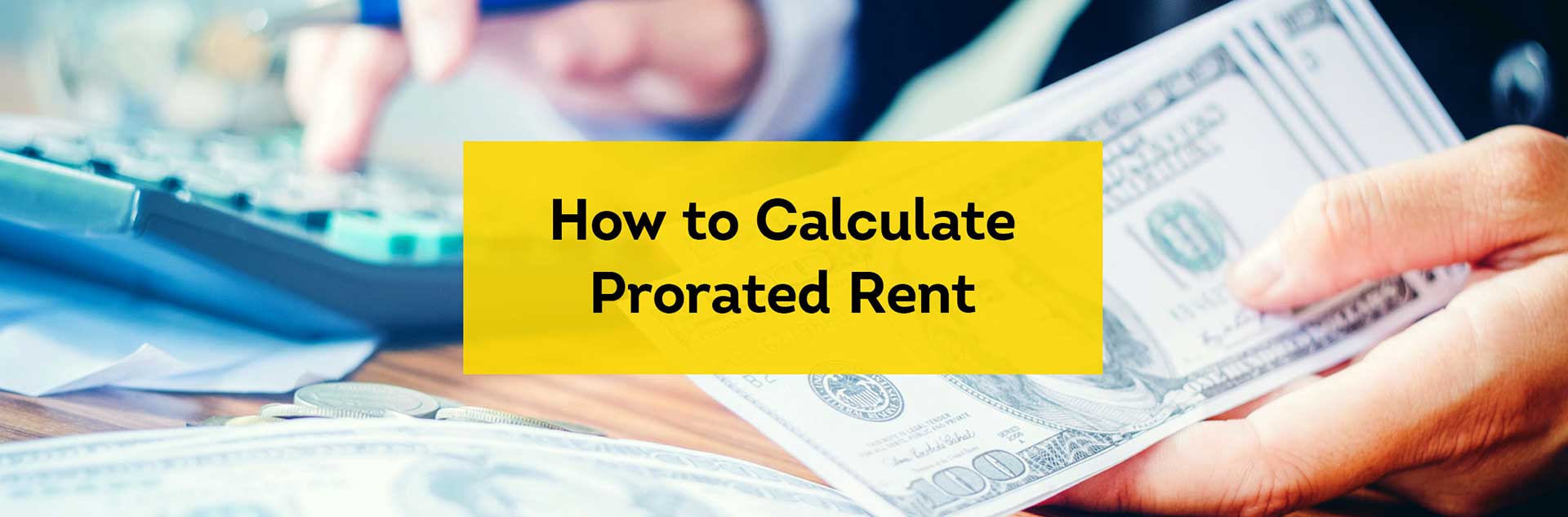 How to Calculate Prorated Rent.